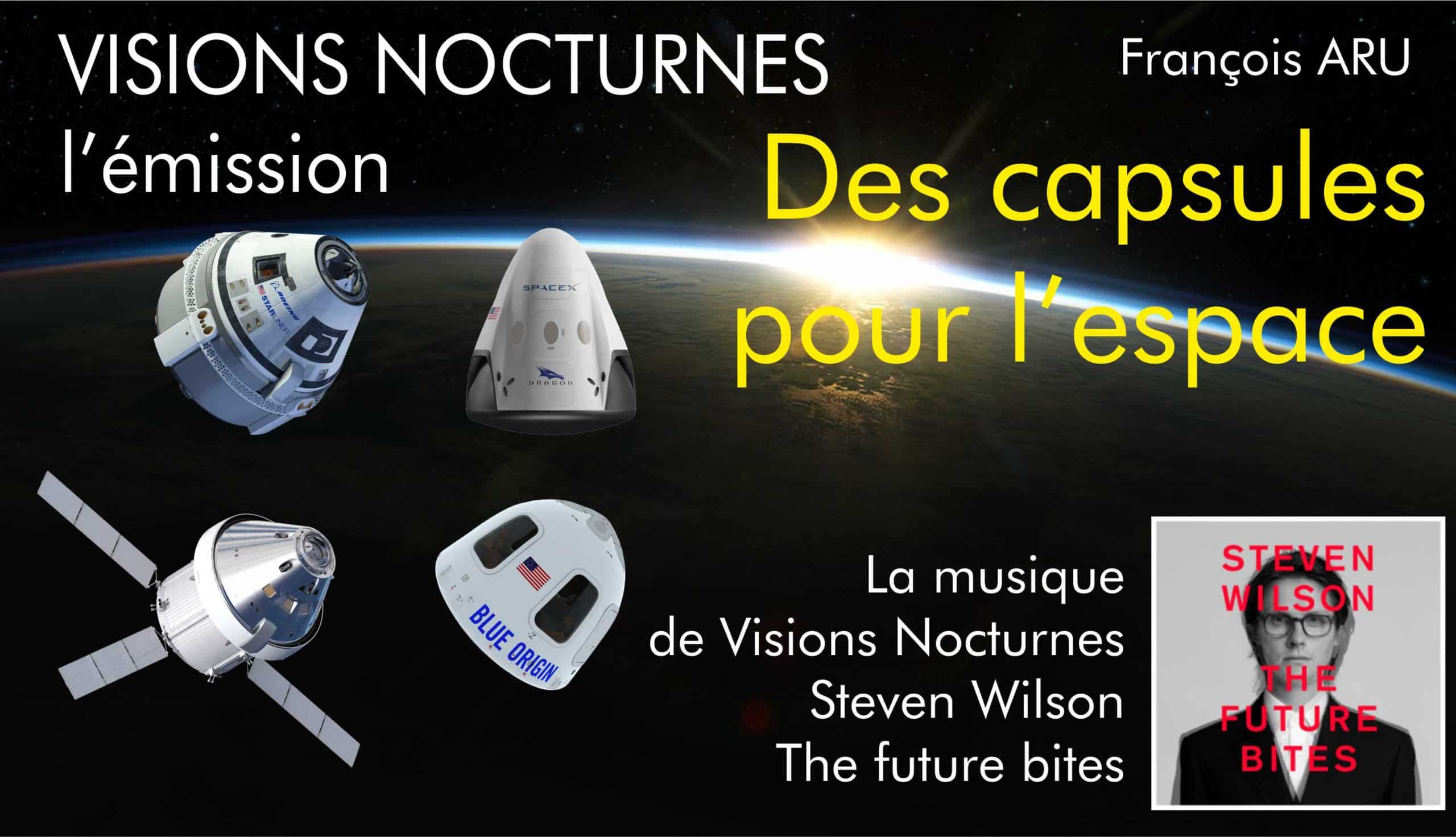 Des capsules pour l’espace