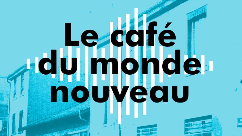 Le Café du Monde Nouveau s'installe à la Halte de Nuit L'Escale