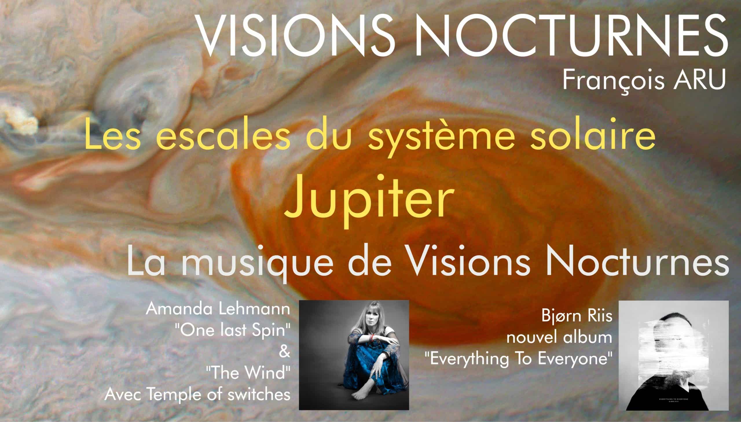 Les escales du système solaire, Jupiter