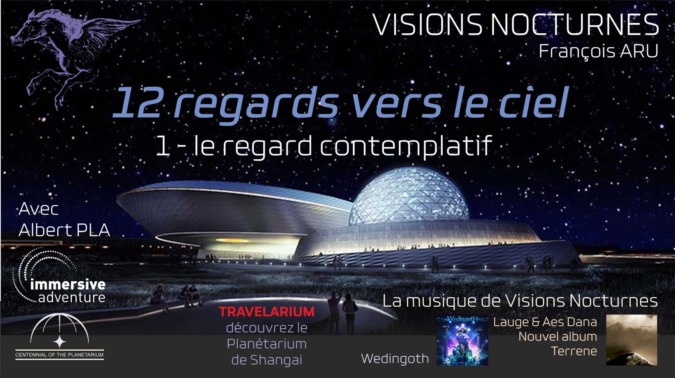 12 regards vers le ciel, 1 « le regard contemplatif »