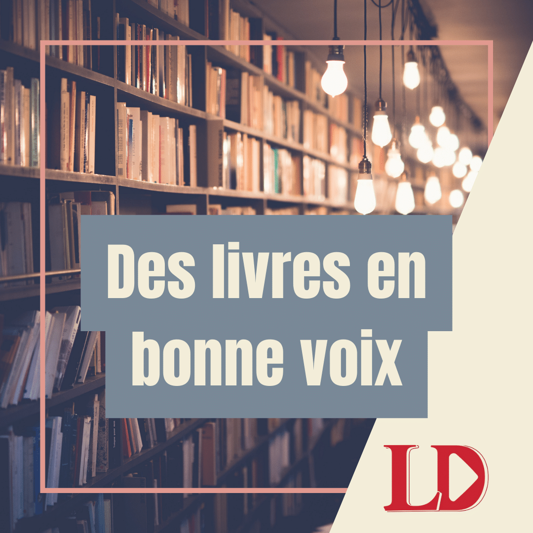 Des livres en bonne voix