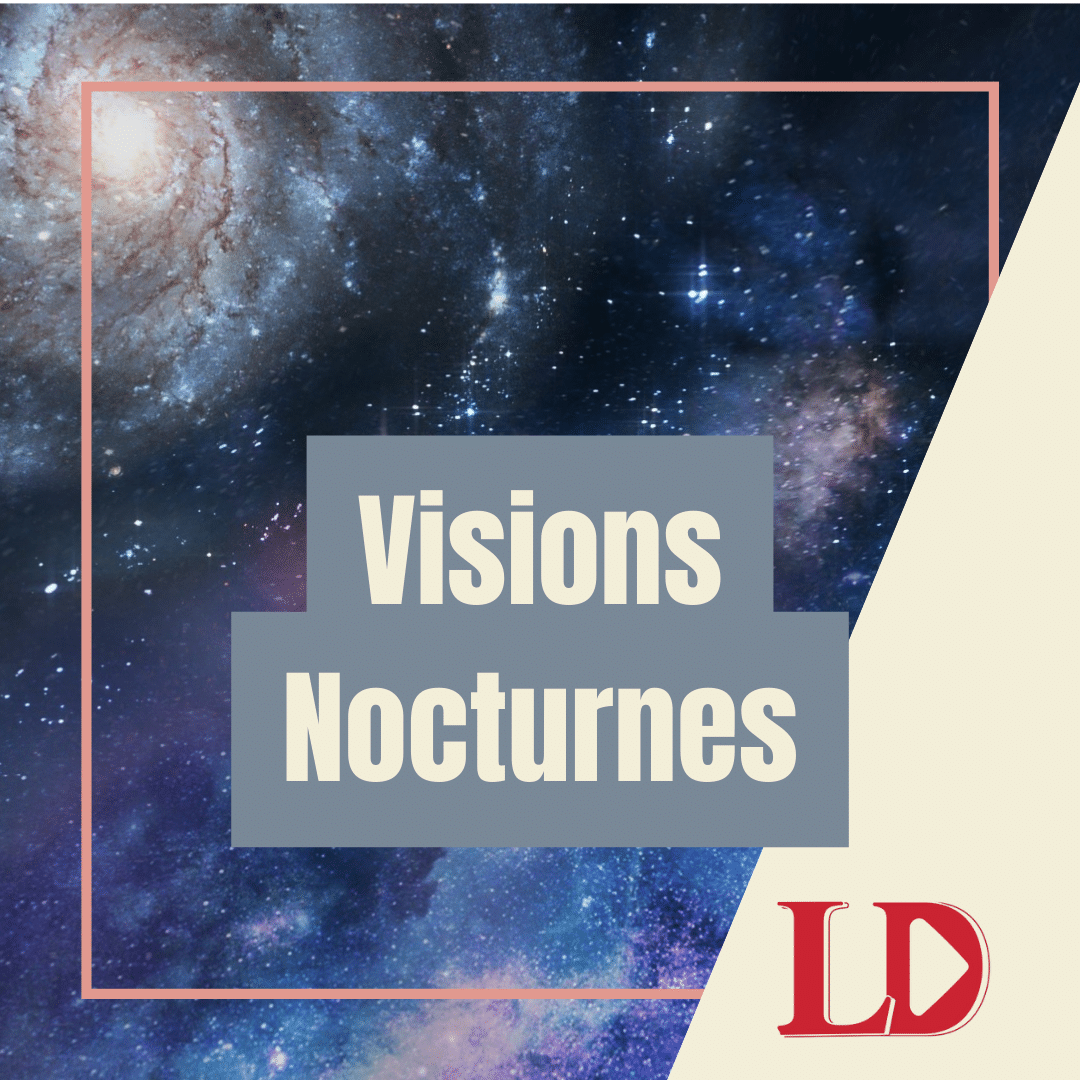 Visions Nocturnes