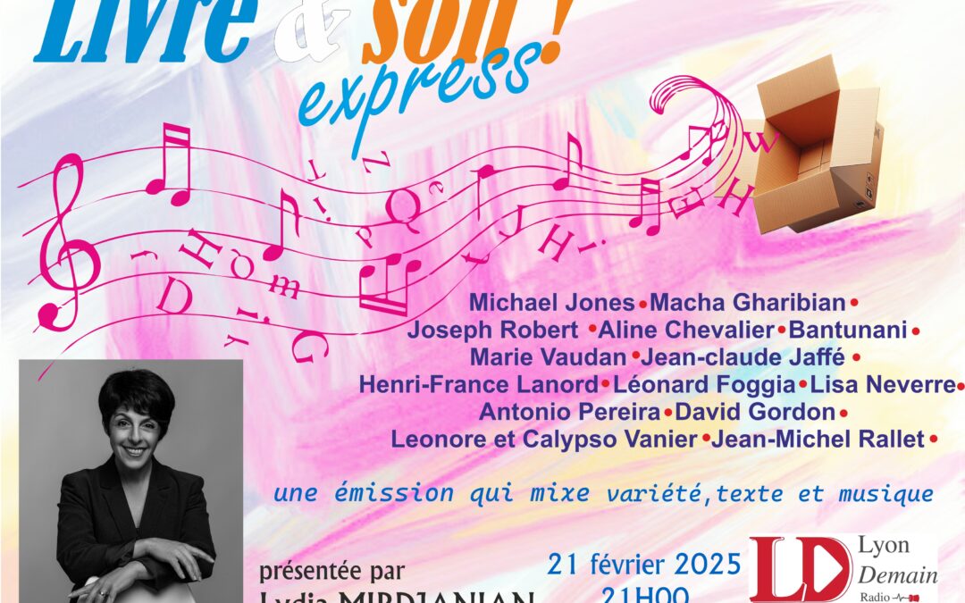 Littérature et Musique en Harmonie sur Lyon Demain