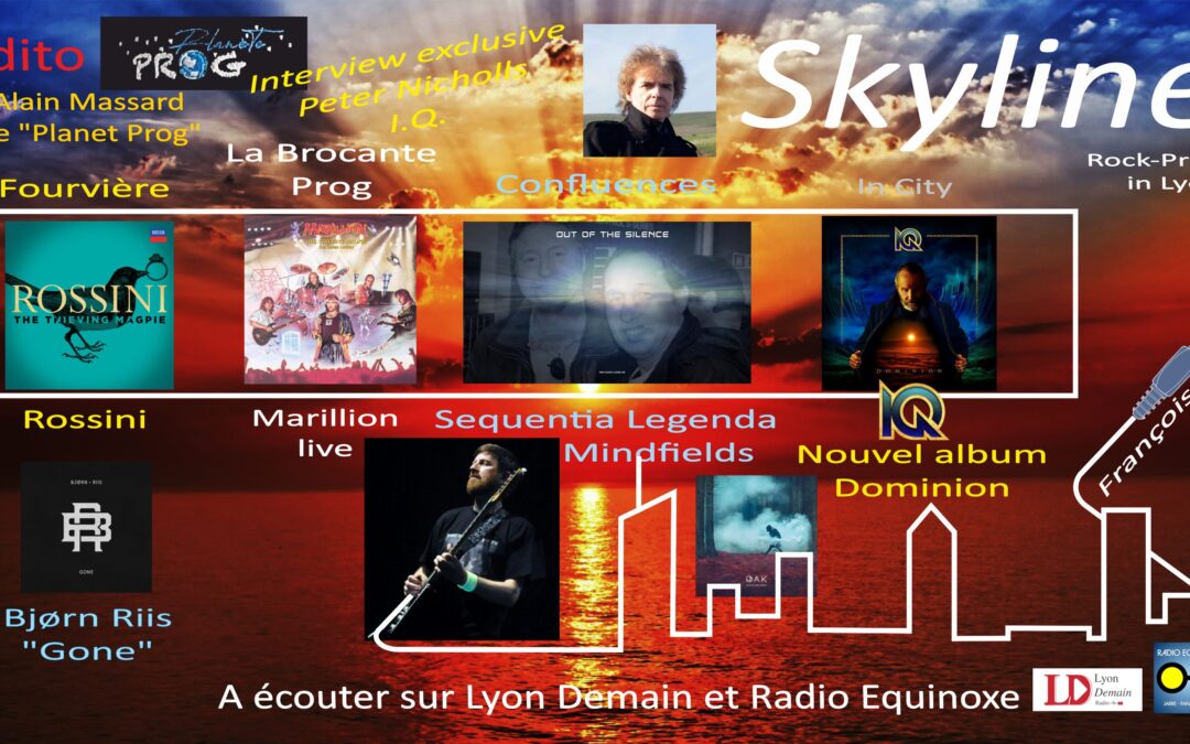 Nouvel épisode : Skyline Rock Prog in Lyon – Mars 2025 🎶