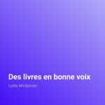Des livres en bonne voix
