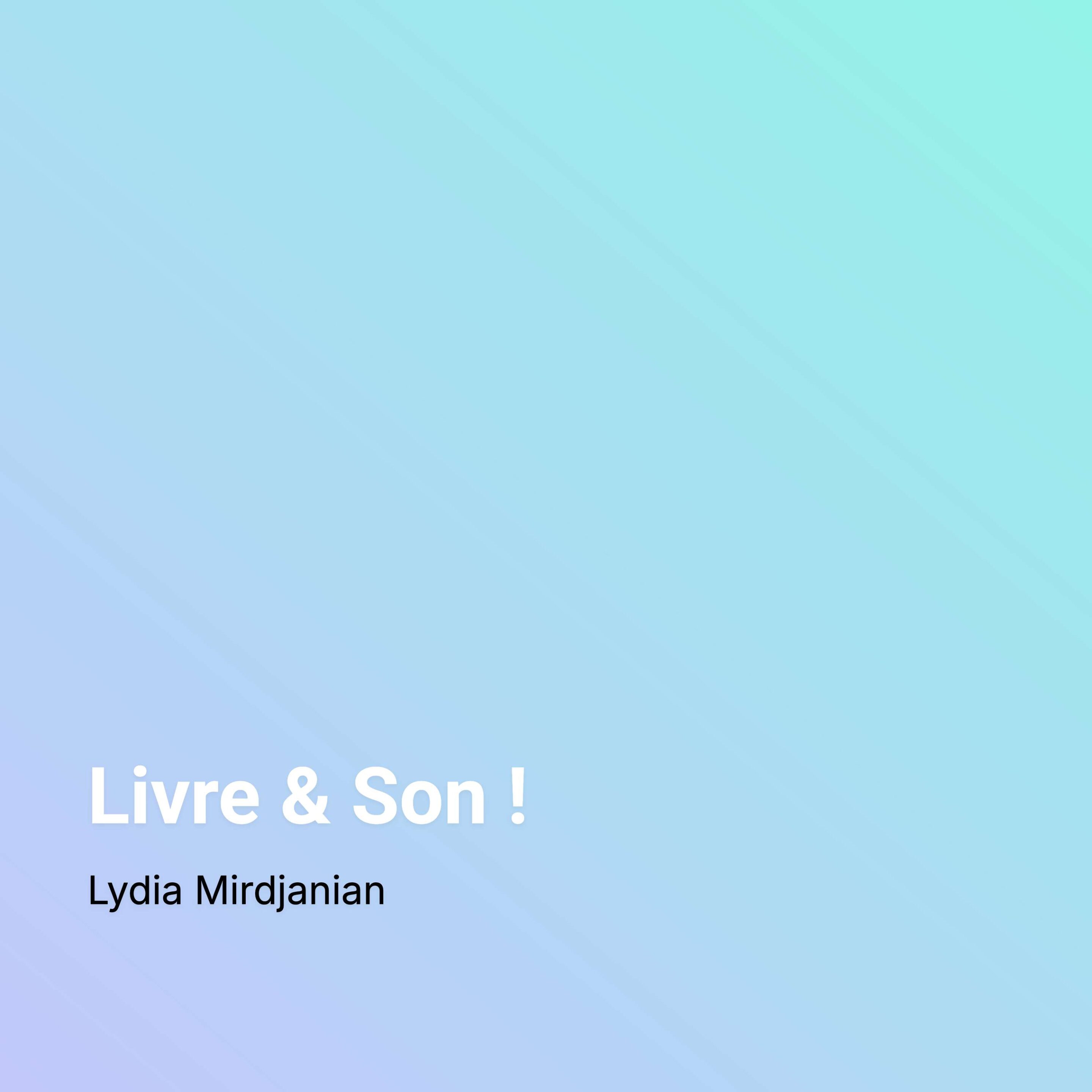 Livre et son !